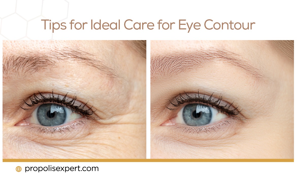 Tips for Ideal Care for Eye Contour